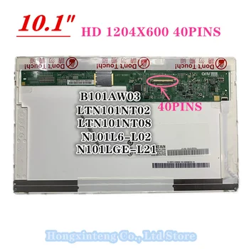 LCD Matice 10.1 PALCOVÝ B101AW03 V. 0 LTN101NT02 LTN101NT06 N101LGE-L11 LP101WSA Pre Acer Aspire One D150 NAV50 D250 KAV10 KAV60 ZG8